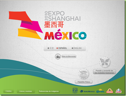 Sitio web de la UNAM para México en la Expo 2010 Shanghái.