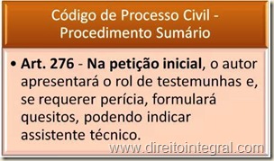 CPC - Código de Processo Civil. Art 276. Rol de Testemunhas e Quesitos na Petição Inicial.