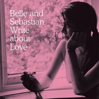 Belle and Sebastian -Write About Love