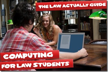 Law Actually - Computing for law students 2