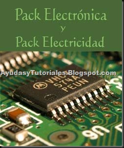 Pack Electronica - Electricidad - AyudasyTutoriales