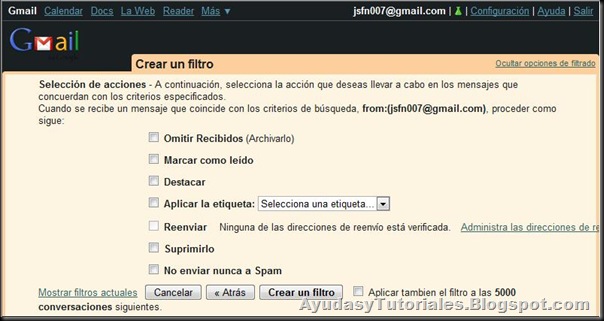 Gmail - Seleccionar Acciones del Filtro - AyudasyTutoriales