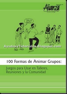100 Formas de Animar Grupos - AyudasyTutoriales