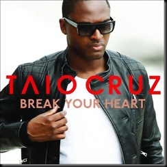 00_ Taio Cruz - Break Your Heart (Cover Front)[2]