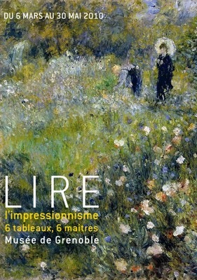 Lire l'impressionnisme, 6 tableaux, 6 maitres, Musée de Grenoble, 2010