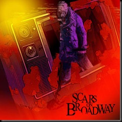scars on broadway