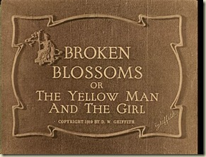 broken-blossoms-title-still
