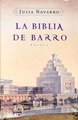 La Biblia de barro - Julia NAVARRO v20101105