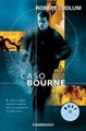 El caso Bourne - Robert LUDLUM v20100713
