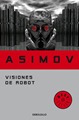 Visiones de robot - Isaac ASIMOV v20101128