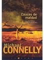 Cauces de maldad - Michael CONNELLY v20101128