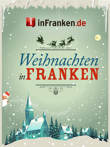 Weihnachtsmärkte in Franken