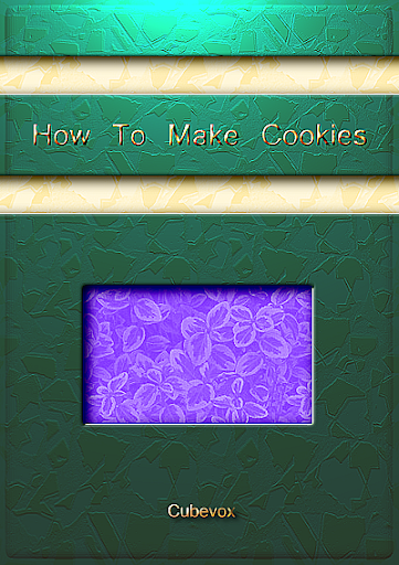 How To Make Cookies