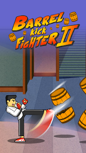 Free Barrel Kick Fighter 2 APK for Android