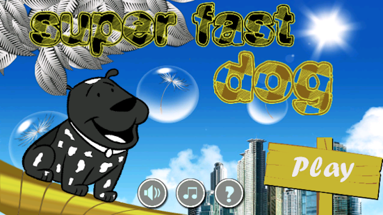 super fast dog Screenshots 0