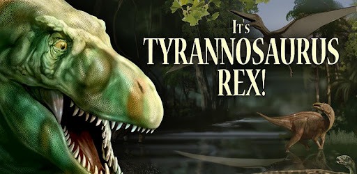 It's Tyrannosaurus Rex! -  apk apps