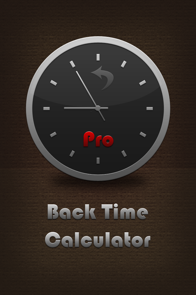 BackTime Calculator Pro™ Screen 1