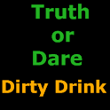 Truth or Dare - Dirty Drink