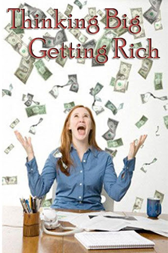 【免費書籍App】Thinking Big Getting Rich-APP點子