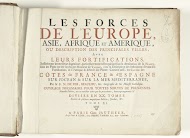 Titelpagina voor het prentwerk: Les Forces de l'Europe, Asie, Afrique et Amerique (...) Comme aussi les Cartes des Côtes de France et d'Espagne (deel XI), 1726