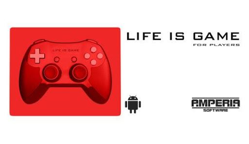 LIFE IS GAME