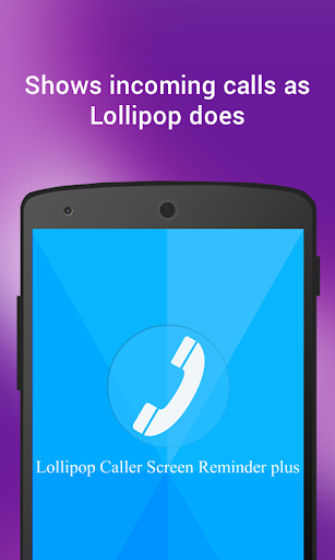 Lollipop L Caller Screen