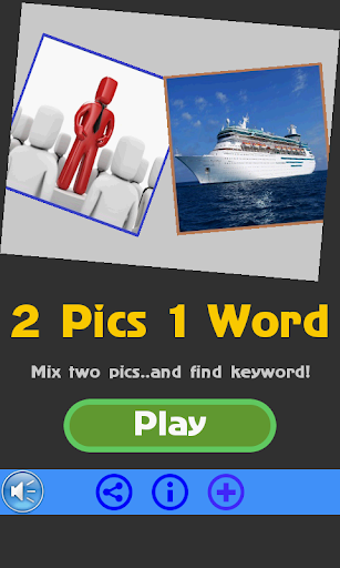 Guess Word -2 Pics 1 Word