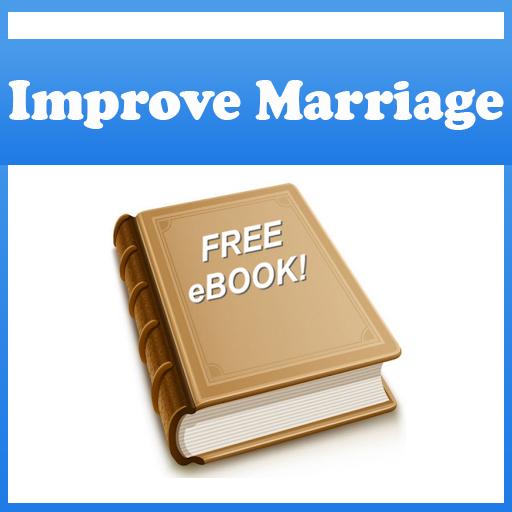 How To Improve Your Marriage