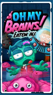 How to download Oh My Brains: Eat ‘Em All 1.4 apk for pc