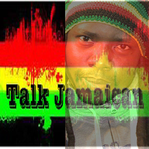 Talk Jamaican 0