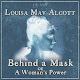 Behind a Mask Listen APK