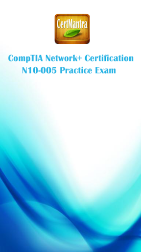 CompTIA Network+ N10-005 Prep