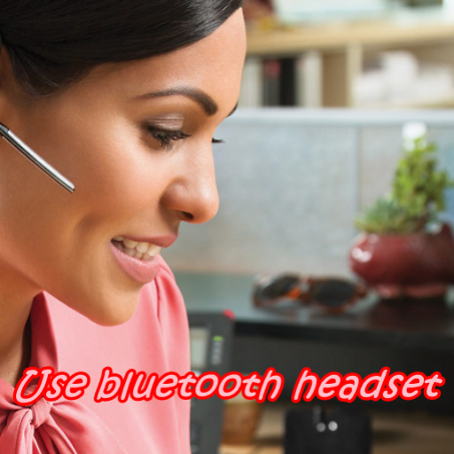 Use bluetooth headset