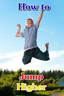 Jump Higher : Vertical leap