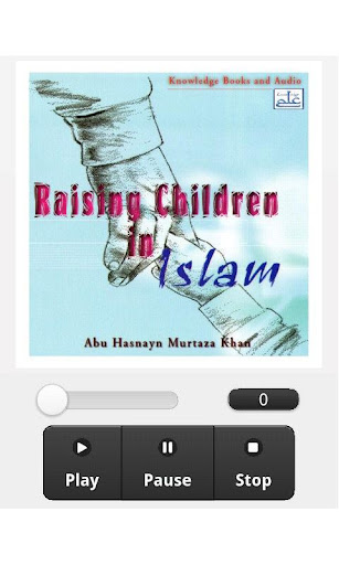 Raising Children in Islam