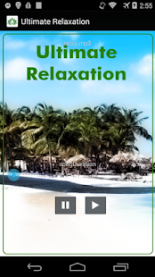 Free Ultimate Relaxation APK for PC