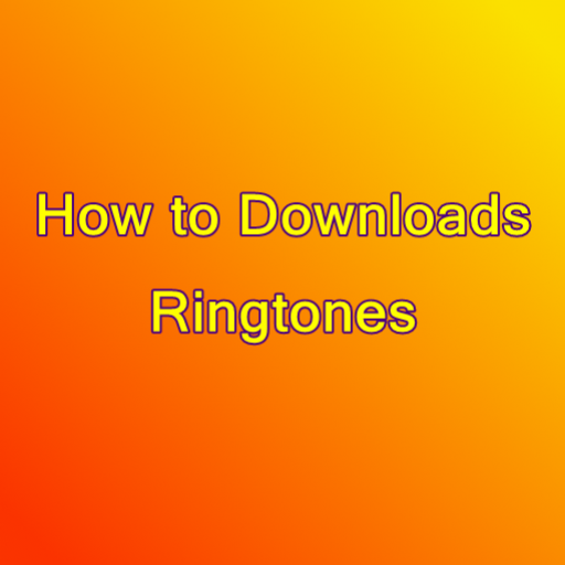 How to Downloads Ringtones