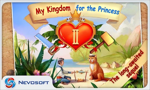 Android application My Kingdom for the Princess 2. screenshot