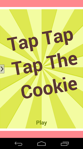 Tap Tap Tap The Cookie