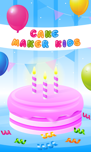 Cake Maker Kids - Cooking Game