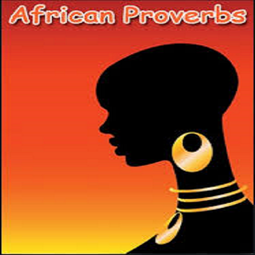 African Proverbs Quotes