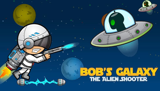 Bob's Galaxy - ALIEN SHOOTER