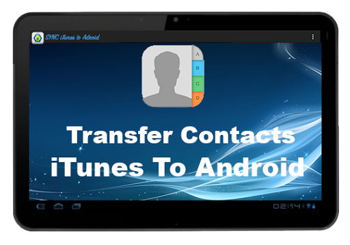 Sync iTunes Android Transfer