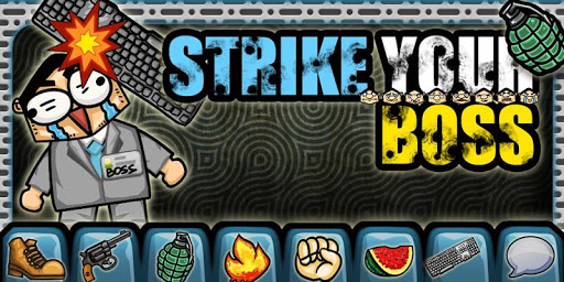 Strike Your Boss