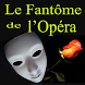 Le Fantôme de l’Opéra