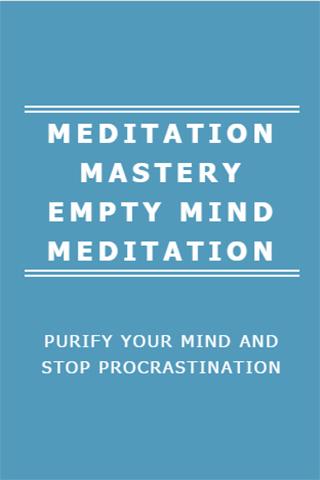 EMPTY MIND MEDITATION