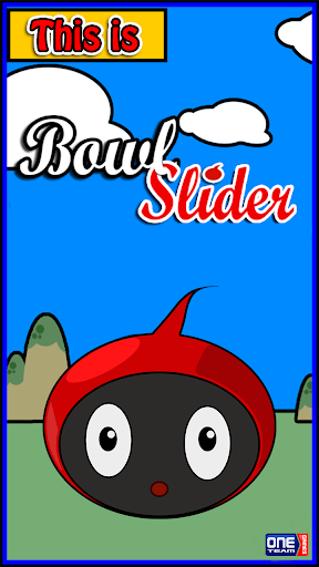 Bowl Slider