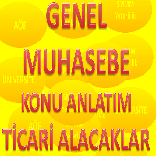 GENEL MUHASEBE TİCARİ ALACAK