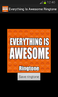 Free Download Everything Is Awesome Ringtone APK for Android
