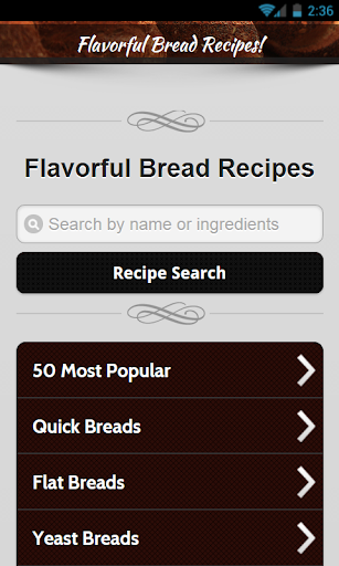 850 Flavorful Bread Recipes